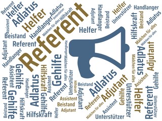 Das Wort - Referent - abgebildet in einer Wortwolke mit zusammenhängenden Wörtern - obrazy, fototapety, plakaty