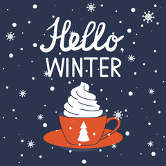 Colorful background with cup of cocoa, fir tree, snow and english text. Colorful backdrop. Hello, winter, hand drawn poster design. Decorative cute illustration with snowfall