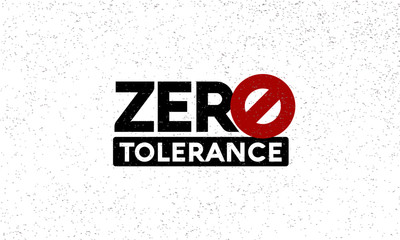 Zero Tolerance Sign