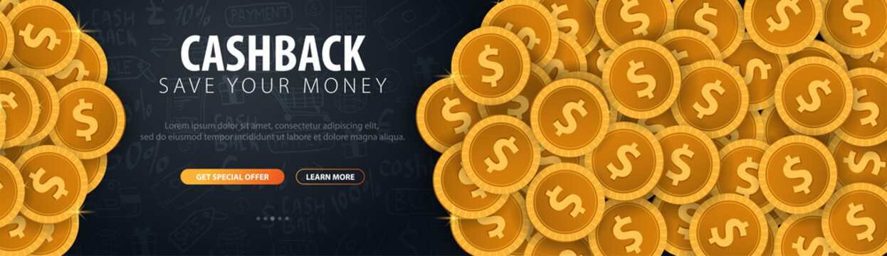 Cashback service. Save your money. Gold coins on the dark doodle background.