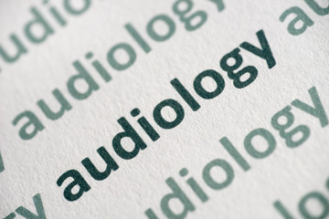 word audiology printed on  paper macro