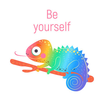 Cute rainbow chameleon sitting on the green branch and with pink word be yourself with white background, vector illustration. Art poster for nursery or kids room poster