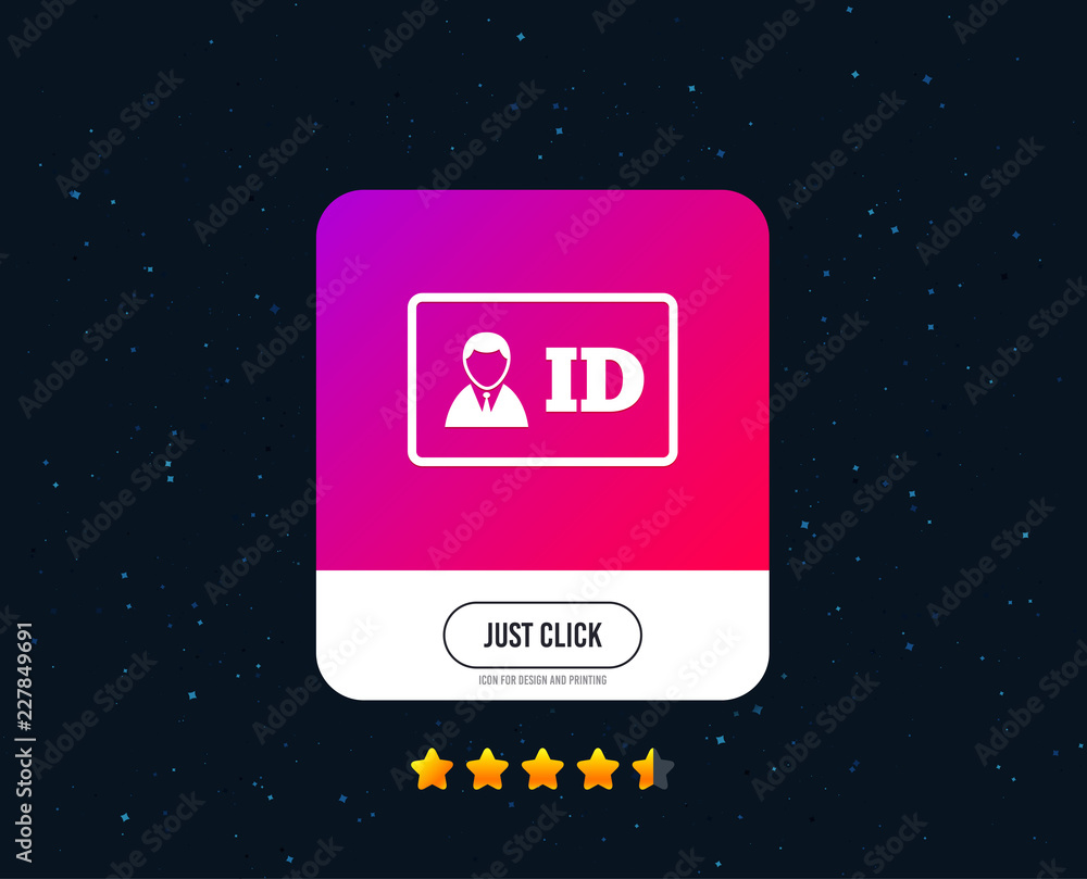 Poster id card sign icon. identity card badge symbol. web or internet icon design. rating stars. just click