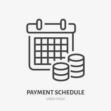 Payment Schedule With Money Flat Line Icon. Financial Calendar Sign. Thin Linear Logo For Financial Services, Loan Pay Day Reminder Vector Illustration.