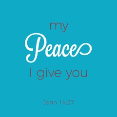 Biblical phrase from John gospel 14:27, peace