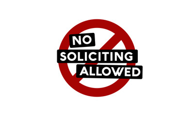 No Soliciting Allowed Sign Vector Illustration