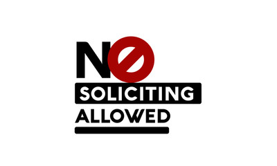No Soliciting Allowed Sign Vector Illustration