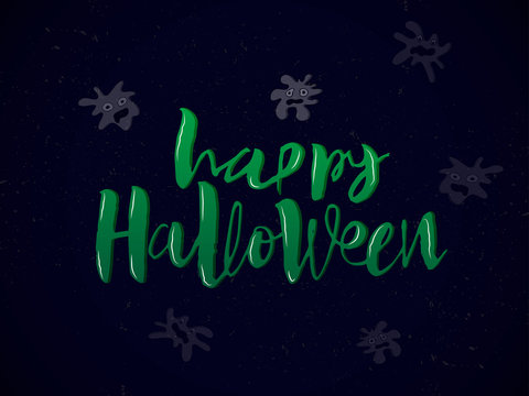Happy Halloween card with ghost. Modern green inscription and decorative illustration of spook on a dark blue background. Vector handwritten lettering for banner, sticker, label, card, flyer.