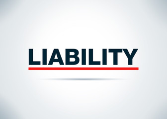 Liability Abstract Flat Background Design Illustration