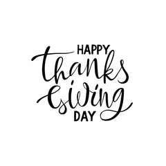 Hand drawn Happy Thanksgiving lettering typography poster. Celebration quote on white background for postcard, icon, logo, badge. Autumn isolated vector calligraphy text on white background