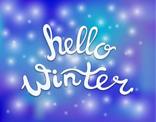 Naklejka na ściany i meble Vector Hello Winter Lettering on Snow Fall Background, Blue Color.