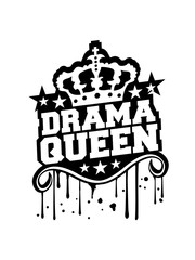 graffiti stempel tropfen frau drama queen prinzessin weiblich girl sexy königin krone logo spruch trama unsinn ärger aufregen zicke spaß verrückt süß lieb böse