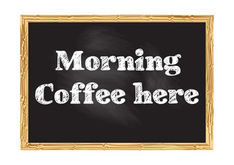 Fototapeta premium Morning coffee here blackboard notice Vector illustration for design