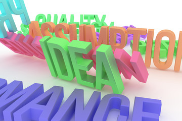 Idea, business conceptual colorful 3D rendered words. Positive, illustration, message & communication.