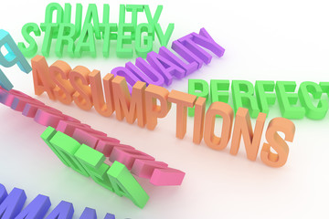 Assumptions, business conceptual colorful 3D rendered words. Style, caption, alphabet & rendering.