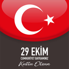 29 Ekim Cumhuriyet Bayrami - October 29 Republic Day in Turkey, vector, illustration, eps file