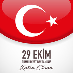 29 Ekim Cumhuriyet Bayrami - October 29 Republic Day in Turkey, vector, illustration, eps file