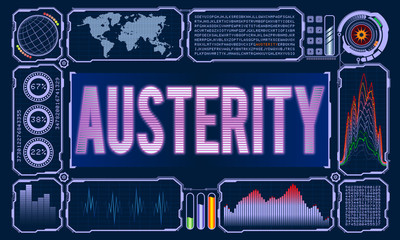 Futuristic User Interface With the Word Austerity
