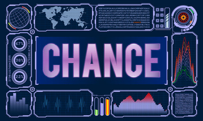Futuristic User Interface With the Word Chance