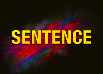Naklejka na ściany i meble Sentence colorful paint abstract background