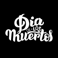 Dia de los Muertos Day of the Dead Holiday card or poster with white lettering. Vector illustration made by hand