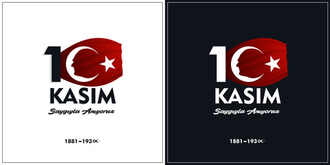 10 Kasim November 10 death day Mustafa Kemal Ataturk , first president of Turkish Republic. translation Turkish. November 10, respect and remembe, anitkabir ankara vector illustration.
