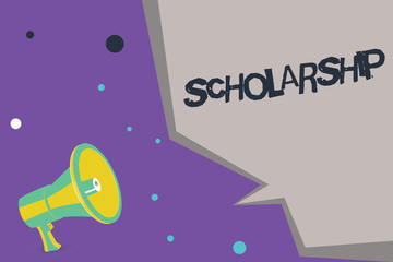 Text sign showing Scholarship. Conceptual photo Grant or Payment made to support education Academic Study.