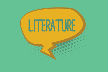 Text sign showing Literature. Conceptual photo Written works books writings published on a particular subject.