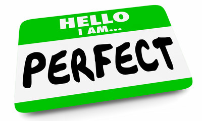 Hello I Am Perfect Ideal Best Person Name Tag 3d Illustration