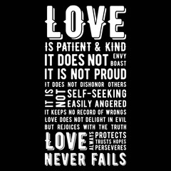 Obraz premium Biblical phrase from 1 corinthians 13:8, love never fails