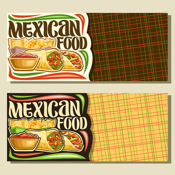 Vector banners for Mexican Food with copy space, vouchers with stuffed burrito with veggies, delicious taco with red pepper, triangle nachos on plate, original brush typeface for words mexican food.