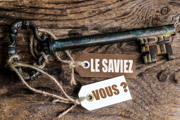 Clés étiquettes : le saviez-vous ?