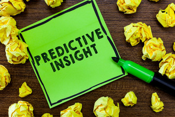 Naklejka premium Text sign showing Predictive Insight. Conceptual photo Proactive Fault Management System an Early Detection.