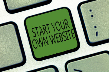 Writing note showing Start Your Own Website. Business photo showcasing serve as Extension of a...