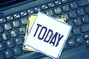 Handwriting text writing Today. Concept meaning this present day Current period of time on calender next to yesturday.