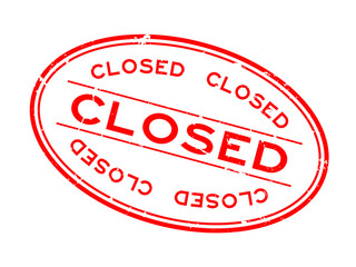 Grunge red closed word oval rubber seal stamp on white background