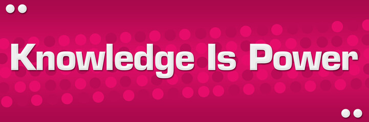Knowledge Is Power Pink Dots Background 