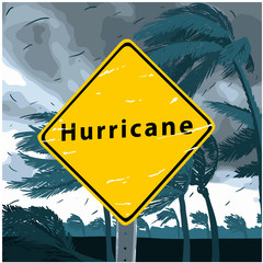 Hurricane Sign, disaster tornado warning