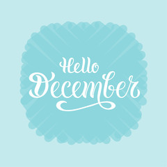Naklejka na ściany i meble Vector illustration of hello december for typography poster, logotype, flyer, banner, greeting card or postcard.