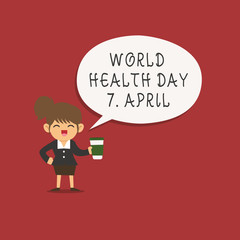 Word writing text World Health Day 7 April. Business concept for Global day of awareness to different health topics.