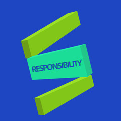 Text sign showing Responsibility. Conceptual photo Having control over someone Act of being accountable.
