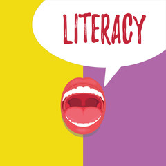 Word writing text Literacy. Business concept for ability to read and write competence or knowledge in specified area.