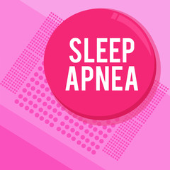 Word writing text Sleep Apnea. Business concept for The temporary stoppage of breathing during sleep Snoring.
