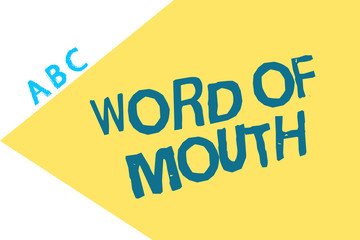 Text sign showing Word Of Mouth. Conceptual photo Oral spreading of information Storytelling Viva Voice.