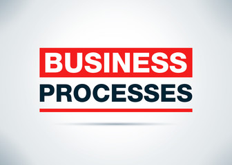 Business Processes Abstract Flat Background Design Illustration