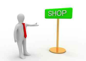 3d man and shop sign