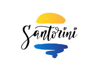 Santorini hand drawn lettering phrase. Greek island