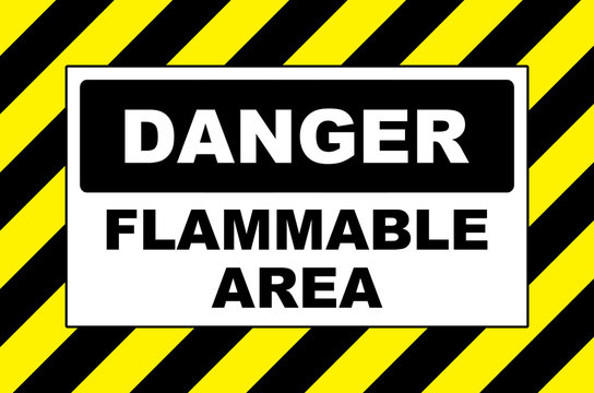 danger flammable area warning sign placard board