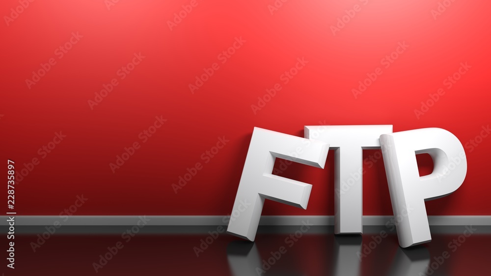 Poster ftp white write at red wall - 3d rendering