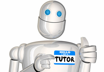 Tutor Teacher Educator Learn Robot Nametag 3d Illustration